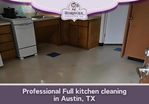 Professional Full kitchen cleaning in Austin, TX