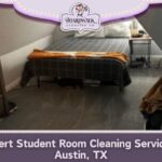 Expert Student Room Cleaning Service in Austin, TX