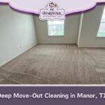 Deep Move-Out Cleaning in Manor, TX