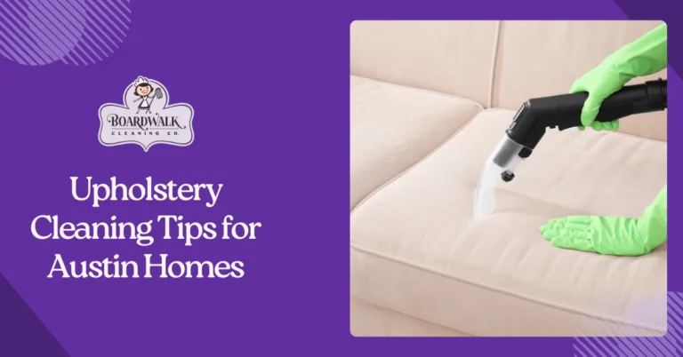 Upholstery Cleaning Tips for Austin Homes
